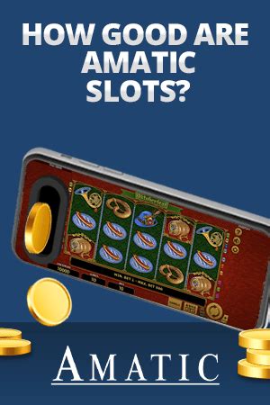 amatic games free,amatic free slots